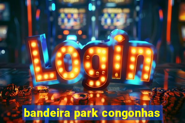 bandeira park congonhas